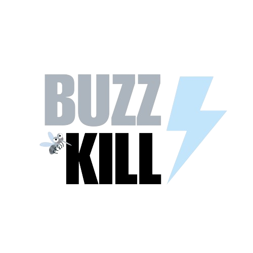 Buzz Kill